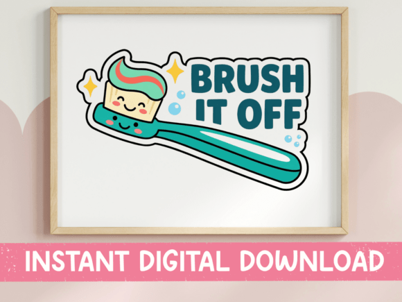 Brush It Off Kawaii Toothbrush Sticker: Graphics for T-Shirt Designs