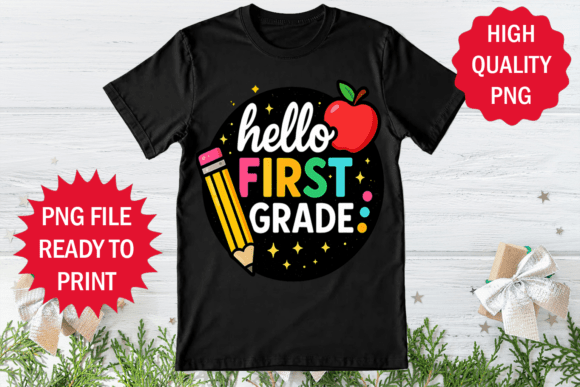 Hello First Grade Student Teacher Graphics