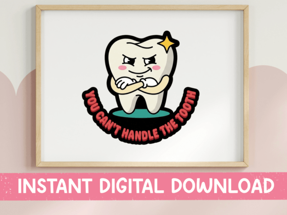 You Can’t Handle the Tooth Funny Sticker